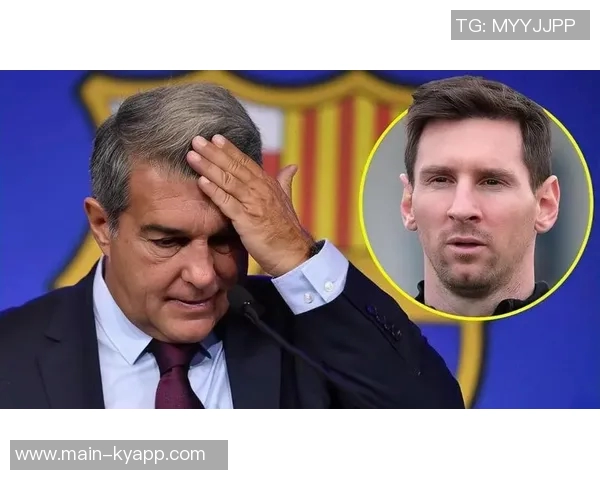 拉波尔塔愿意为梅西树立雕像并重申未贿赂裁判的立场